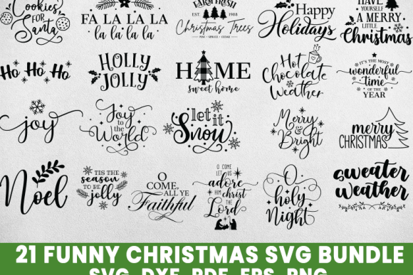 Christmas SVG Bundle, Funny Christmas SVG Cut Files, Cricut Clip Art, Commercia, Use Holiday SVGs, Christmas Quotes and Sayings, Winter Designs